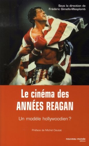 Le  cinéma des années Reagan