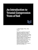 An Introduction to Triaxial Compression Tests of Soil
