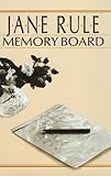 Front cover for the book Memory Board by Jane Rule