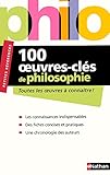 100 oeuvres clés de la philosophie by 