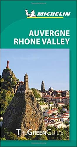 Auvergne Rhone Valley Michelin Green Guide The Green Guide Michelin Tourist Guides Amazon Co Uk Michelin 9782067229532 Books