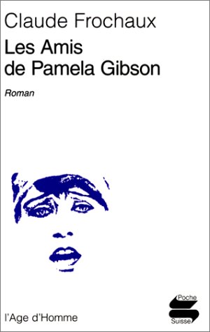 Les  amis de Pamela Gibson