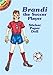 Brandi the Soccer Player (Dover Little Activity Books Paper Dolls)