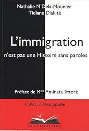 L' immigration n'est pas une histoire sans paroles