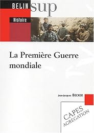 La  Première guerre mondiale