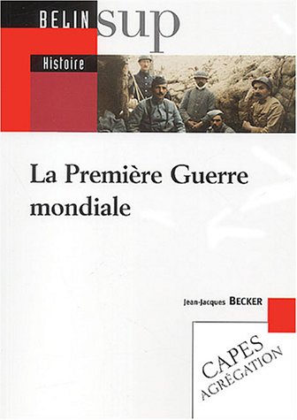La  Première guerre mondiale