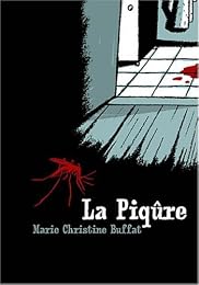 La  piqûre