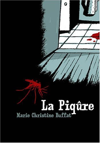 La  piqûre
