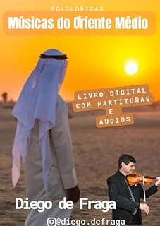 Livro Músicas do Oriente Médio: canções árabes, turcas e hebraicas