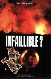 Infaillible ?