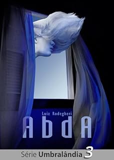 Livro AbdA (Bem-vindos à Umbralândia Livro 3)