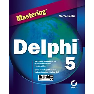 Mastering Delphi 5: Cantu, Marco: 9780782125658: Amazon.com: Books