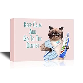 Dentist Canvas Wall Art - Keep Calm and Go to The Dentist with Funny Cat - Gallery Wrap Modern Home Art | Ready to Hang - 12x18 inches