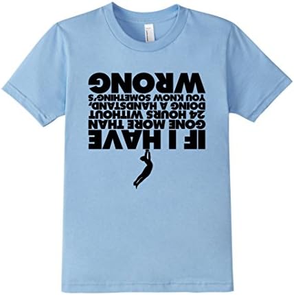 Kids 24 Hours Without Doing a Handstand Gymnastics T-Shirt 12 Baby Blue