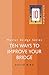 Ten Ways to Improve Your Bridge (Master Bridge Series) by David Bird