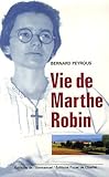 Vie de Marthe Robin by 
