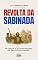 Livro SABINADA: Os ideais e as contradições do liberalismo baiano. (História do Brasil)