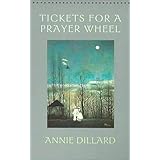 Tickets for a Prayer Wheel (Wesleyan Poetry Series)