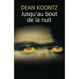 Jusqu'au bout de la nuit
