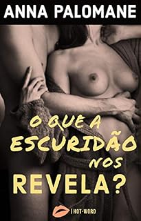 Livro O que a Escuridão nos Revela?