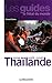 Thaïlande : Histoire, société, culture by 