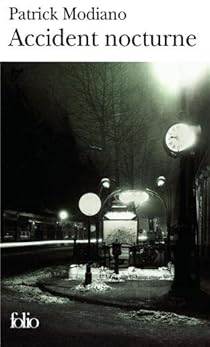 Accident Nocturne Patrick Modiano Babelio Accident Nocturne Patrick Modiano Babelio
