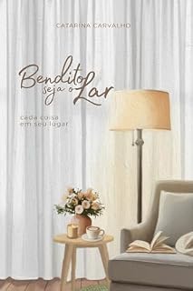 Livro Bendito Seja o Lar: Cada coisa em seu lugar