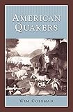 American Quakers (History Compass) by