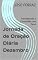 Livro Jornada de Oração Diária Dezembro: Fortalecendo a Comunhão com Deus (Jornada de Oração Anual Livro 12)