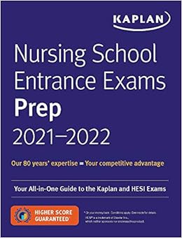 Nursing School Entrance Exams Prep 2021 2022 Your All In One Guide To The Kaplan And Hesi Exams Kaplan Test Prep 9781506255422 Medicine Health Science Books Amazon Com