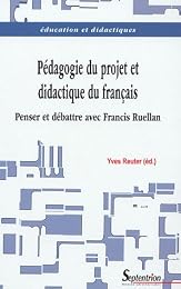 Pédagogie du projet & didactique du français
