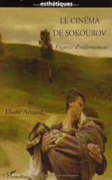 Le  cinéma de Sokourov