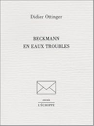 Beckmann en eaux troubles
