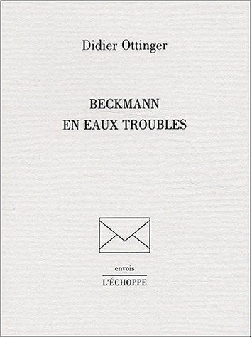 Beckmann en eaux troubles