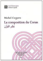 La  composition du Coran