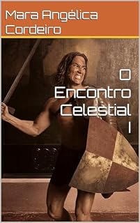Livro O Encontro Celestial I