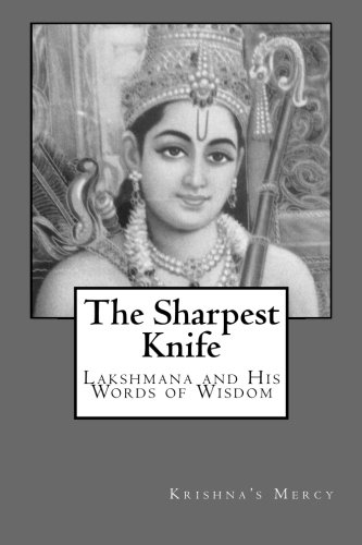The sharpest knife: lakshmana and his words of wisdom