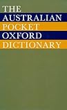 Front cover for the book The Australian Pocket Oxford Dictionary by Grahame Johnston
