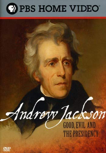 Andrew Jackson: Good, Evil and the Presidency - //medicalbooks.filipinodoctors.org
