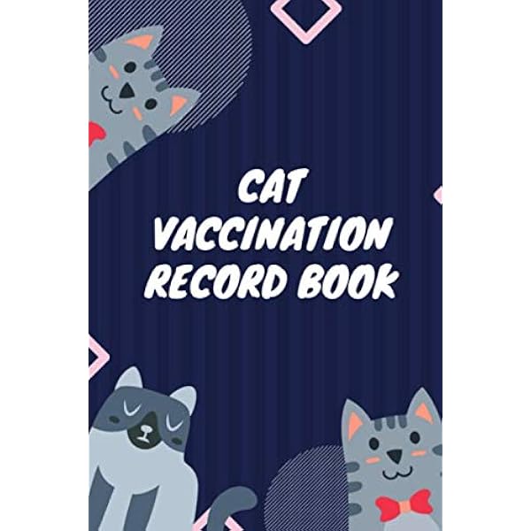 Cat Vaccination Schedule Brilliant Cat Vaccination Schedule Book