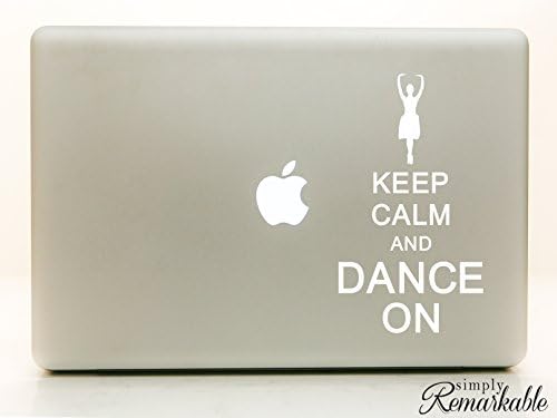 Keep Calm and Dance On - Quote for Dancing, Jazz, Ballet - Vinyl Decal Sticker for Computer Wall Car Mac MacBook and More - 5.2" x 3"