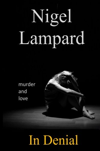 In Denial: murder and love