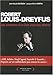 Robert Louis-Dreyfus : Les aventures d'un Don Juan des affaires by