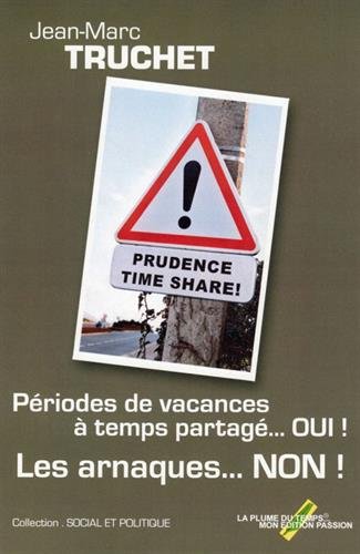 Prudence, time share !