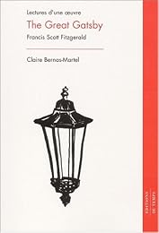 Lectures d'une oeuvre, "The great Gatsby", Francis Scott Fitzgerald