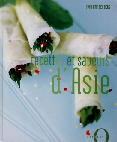 Recettes et saveurs d'Asie
