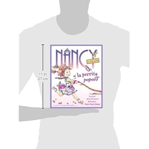 Nancy la Elegante y la perrita popoff (Fancy Nancy) (Spanish Edition)