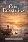 Livro Criar Expectativas — A Serenidade de Não Esperar