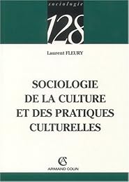 Sociologie de la culture et des pratiques culturelles