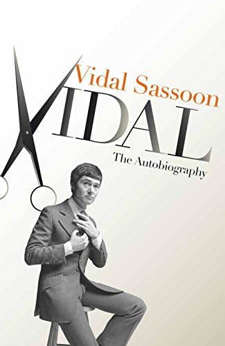 ヴィダル・サスーン　本　英語 Vidal Sassoon: How One Man Changed the World with a Pair of